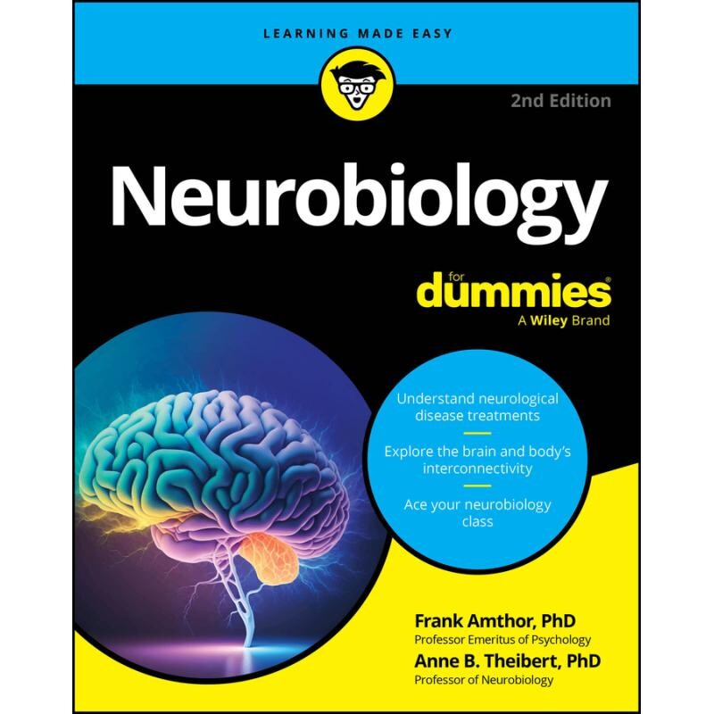 Neurobiology for Dummies 2nd Edition 达人迷系列——神经生物学入门第二版 9781394266340