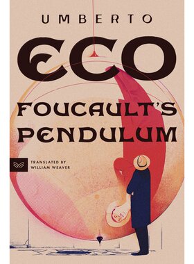 预售 傅科摆 Umberto Eco 翁贝托·埃科 Foucault's Pendulum 英文原版 玫瑰之名作者