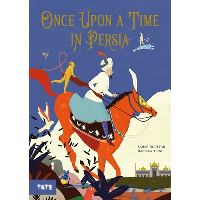 Once Upon a Time in Persia 波斯往事: 9781849768290
