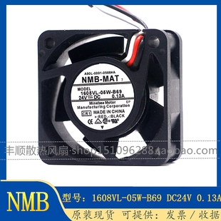 A90L B69 1608VL 4CM 0566 24V NMB 0.13A 發(fā)那科風(fēng)扇 05W 0001