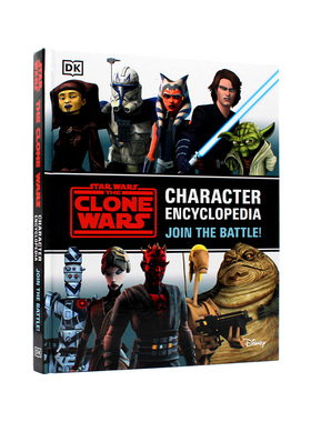 现货包邮 Star Wars the Clone Wars Character Encyclopedia 星球大战克隆人战争角色百科全书:加入战斗! DK角色百科 英文原版