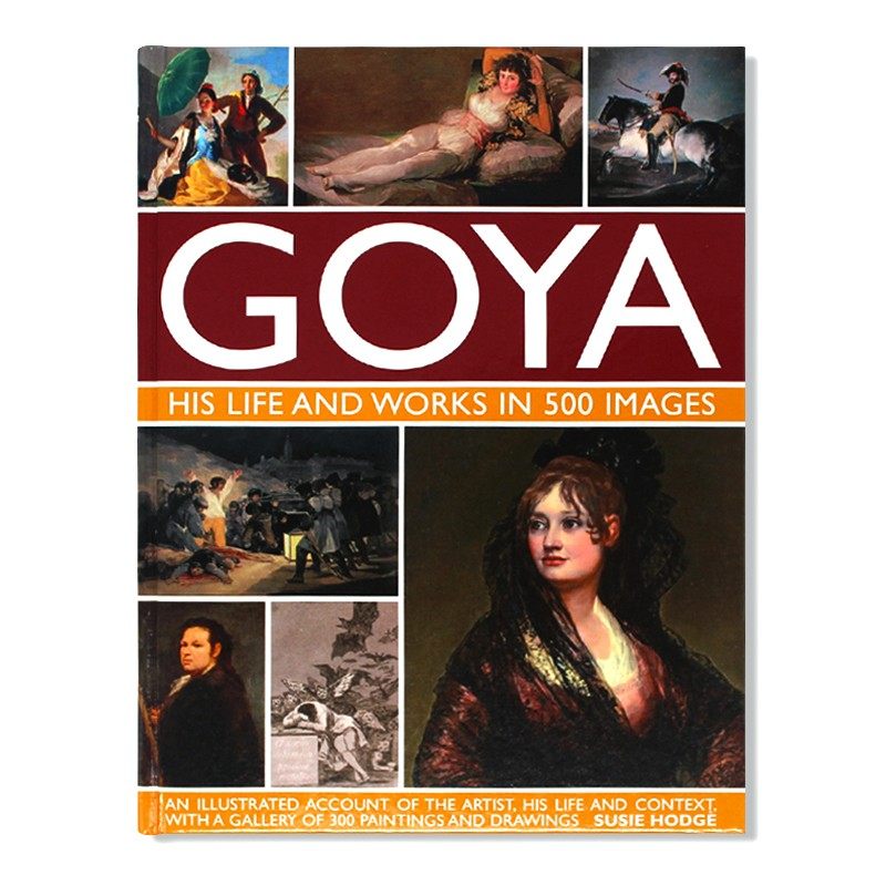 现货 goya: his life & works in 500 images 浪漫主义画派戈雅 500幅
