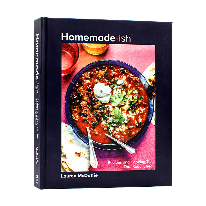 现货包邮 Homemade-ish: Recipes and Cooking Tips That Keep It Real 自制:保持真实的食谱和烹饪技巧 美食食谱 英文原版