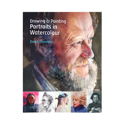 现货包邮 英文原版 Drawing & Painting Portraits in Watercolour 水彩画中的肖像画 人物肖像画绘画技巧 水彩画基础教学