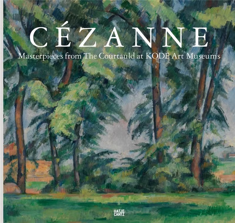 现货包邮 Cézanne: Masterpieces from the Courtauld 塞尚：库陶尔德画廊收藏 现代艺术画廊收藏 艺术绘画册 英文原版