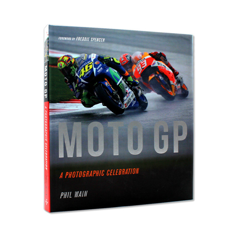 现货包邮 Moto GP - a photographic celebration 摩托车世界比赛摄影画册 顶级摩托车手介绍收录 历史性比赛背后故事 英文原版