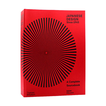 现货包邮 Japanese Design Since 1945：A Complete Sourcebook 1945年至今的日本设计：完整的资料书 日式生活与设计 英文原版