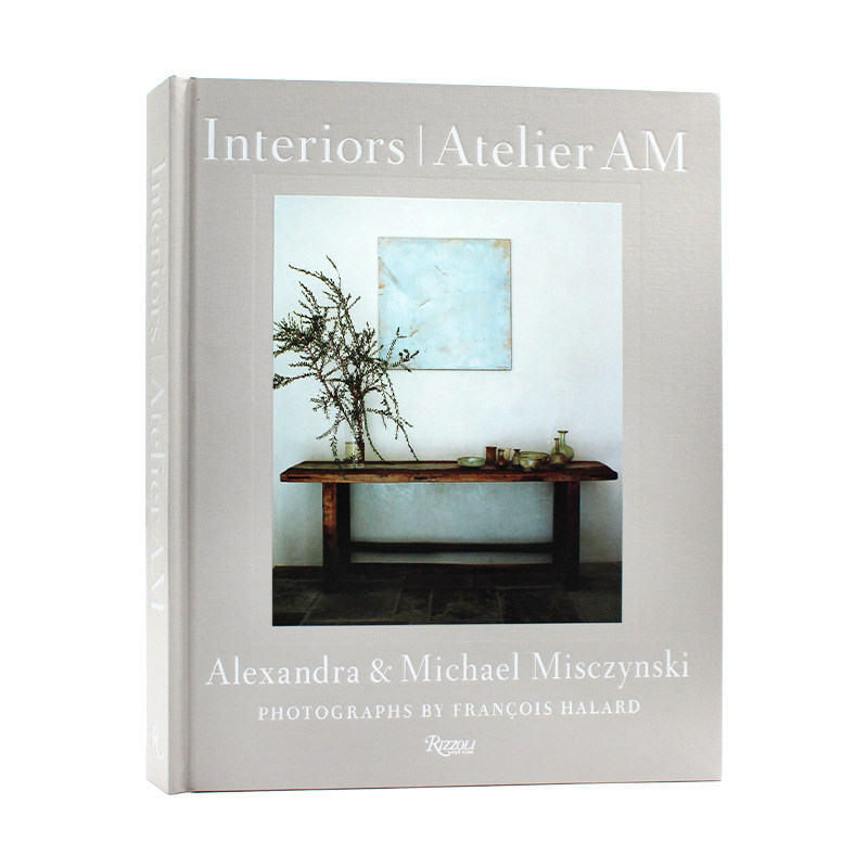 现货包邮 Interiors: Atelier AM 室内设计：AM工作室 饰面和精美的家具巧妙地结合 古典装饰家具设计 室内设计 英文原版