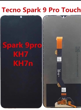 适用于传音 Tecno KH7 KH7N Spark 9 Pro LCD 液晶显示屏幕 总成
