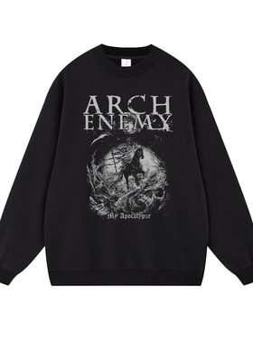 Arch Enemy大敌摇滚乐队金属数码直喷美式街头纯棉宽松圆领卫衣黑