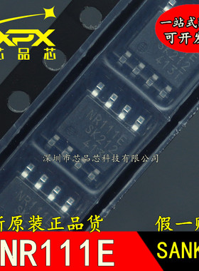 全新原装进口 NR111E SOP-8 贴片 降压型开关稳压器 现货可直拍