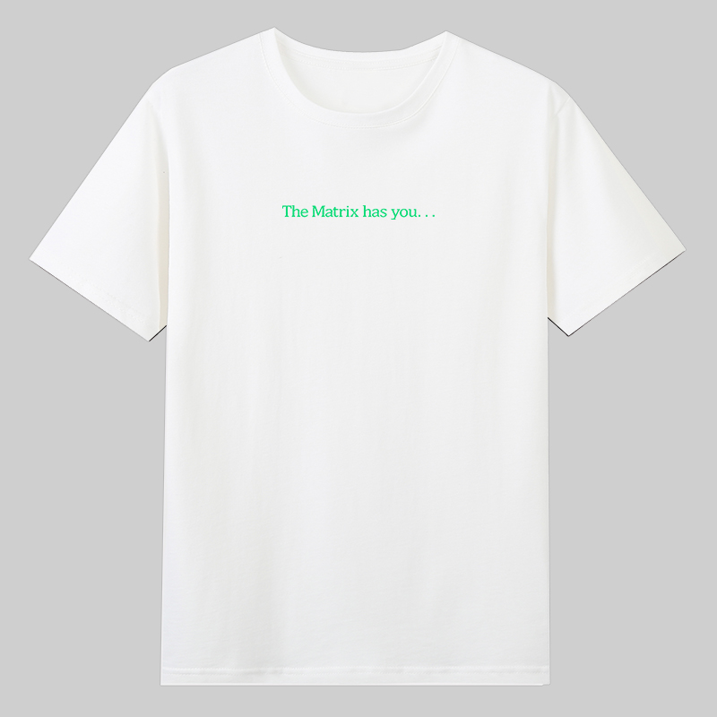 the matrix has you黑客帝国矩阵有你基努里维斯字母棉短袖t恤