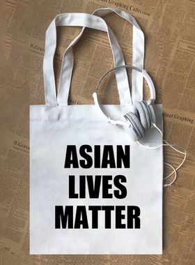asian lives matter亚洲人亚裔命贵美式文字帆布包印字母