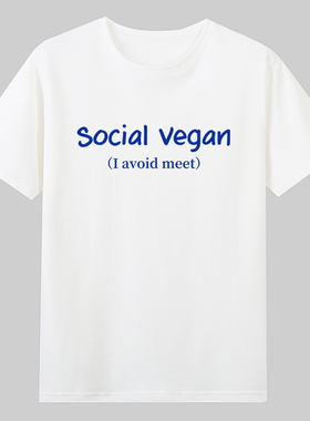 social vegan英语梗社恐i人衣服字母印花欧美纯棉短袖t恤男女宽松