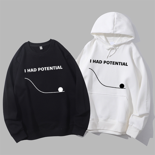 I Had Potential 挽救计划高司令电影周边同款字母衣服卫衣帽衫