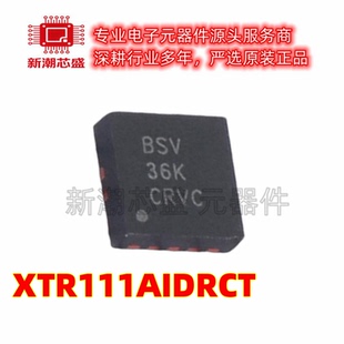 XTR111AIDRCT ADC/DAC-专用型 封装VSON-10 原厂正品 TI(德州)