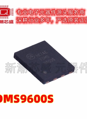 FDMS9600S 场效应管MOS 2N-CH 30V12A/16A封装QFN 全新原装安森美