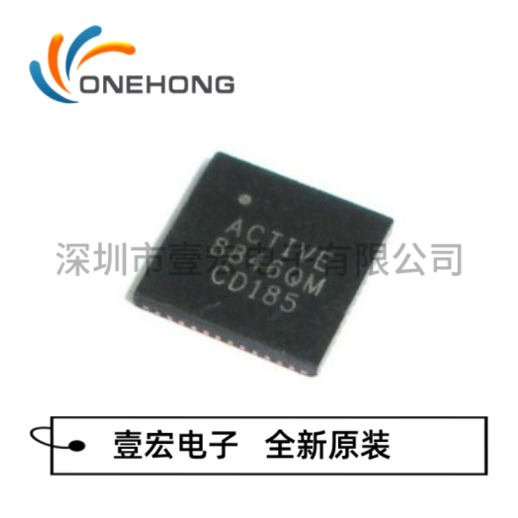 ONEHONG全新原装正品 ACT8846QM460-T 专业电源管理 封装TQFN-48