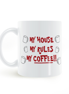 利刃出销电影马克杯 MY HOUSE,MY RULES,MY COFFEE MUG