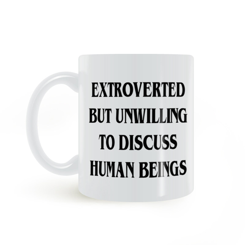 性格外向但不愿谈论人类 extroverted 搞笑办公室喝水杯子