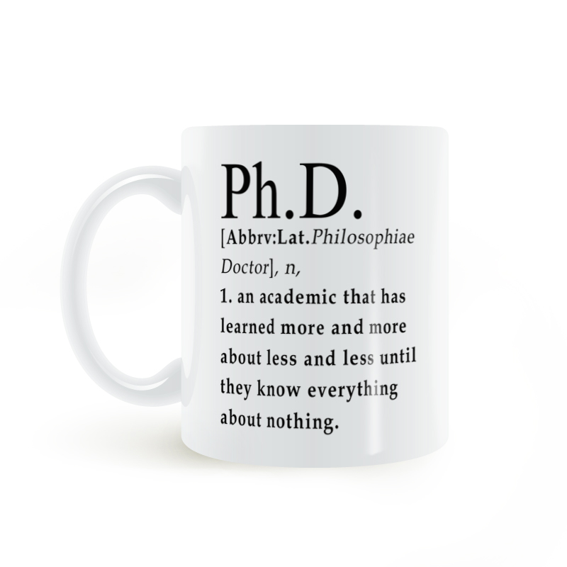 毕业生PH.D.Meaning释义陶瓷杯