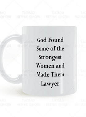 God Found The Strongest Women Made Them Lawyer女律师马克杯