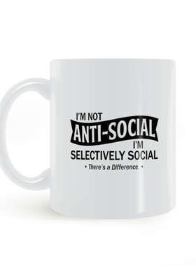 Not Anti-Social I'm Selectively不是拒绝社交而是选择 马克杯
