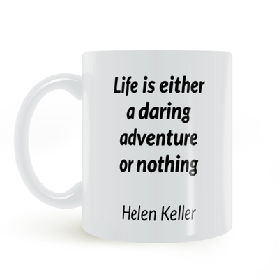 Life is a daring adventure mug 生活是一次大胆的冒险 马克杯
