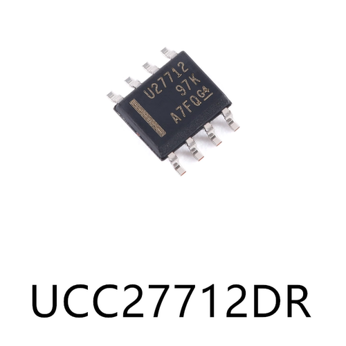 UCC27712DR封装SOIC-8原装半桥栅极驱动芯片电子元器件贴片集成IC