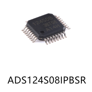 ADS124S08IPBSR TQFP32模数转换芯片ADC芯片集成IC电子元器件贴片