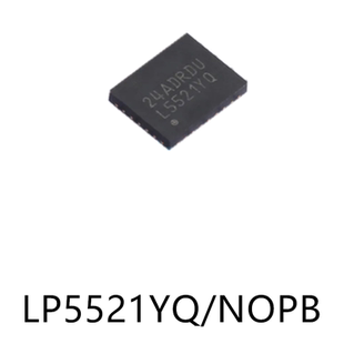 LP5521YQ/NOPB封装WQFN-24原装LED驱动芯片集成IC电子元器件贴片