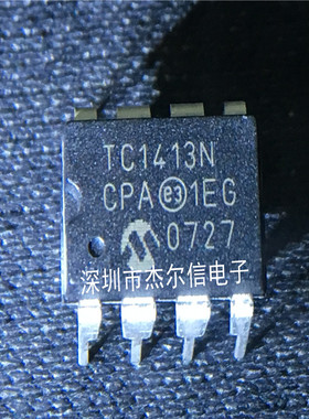 TC1413NCPA TC1413N MICROCHIP DIP-8 全新进口原装 可直拍 出样