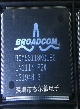 BCM53118KQLEG BCM53118 BROADCOM LQFP-208 全新进口原装 可直拍