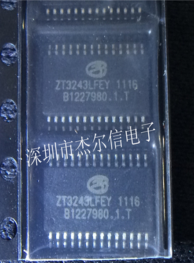 ZT3243LFEY ZT3243 ZYWYN SSOP-28 全新进口原装 可直拍 出样