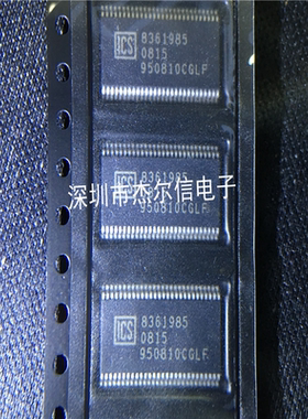 ICS950810CGLFT  950810CG ICS TSSOP-56 进口原装 可直拍 出样