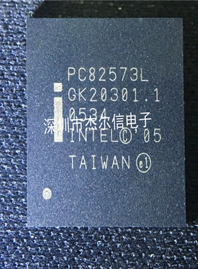 PC82573L PC82573 INTEL BGA 全新进口原装 可直拍 出样