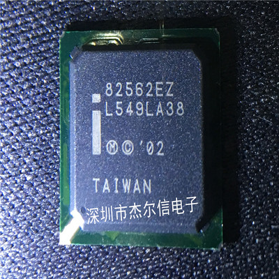 82562EZ 82562 INTEL LBGA196 全新进口原装 可直拍 出样