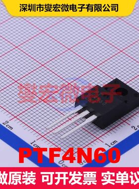 PTF4N60 TO-220F-3 场效应管 晶体管 分立器件
