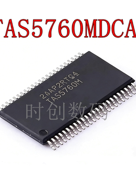 TAS5760MDAPR TAS5760MDCAR TAS5760M TSSOP48/32 音频功率放大器