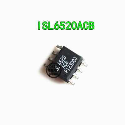 全新原装ISL6520ACB 电源管理芯片SOP8  专业配单