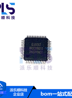 全新原装正品GL852GT-MNG12 LQFP-48 控制器芯片 一站式专业配单