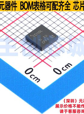 无线收发芯片 CC110LRGPT QFN-20 TI/德州 电子元件配单全新原装