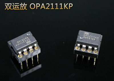 双运放 OPA2111KP    一个价