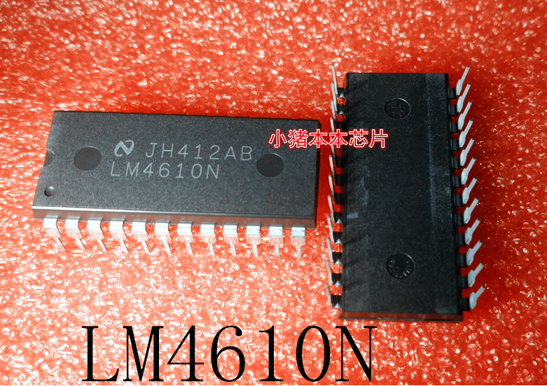 LM4610N      LM4610       PDIP-24        新的