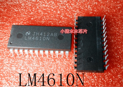 LM4610N      LM4610       PDIP-24        新的