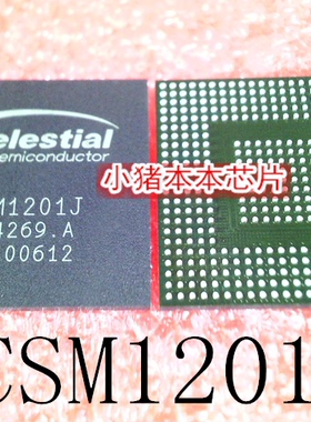 CSM1201J   CSM1201  CSW1201J   BGA  新的  一个起拍    可直拍