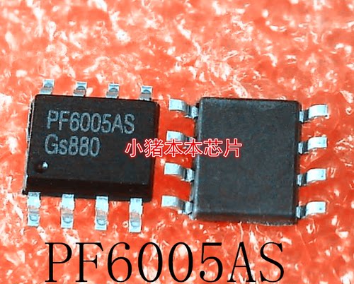 PF6005AS       PF6005A       PF6005  6005 SOP-8       新的