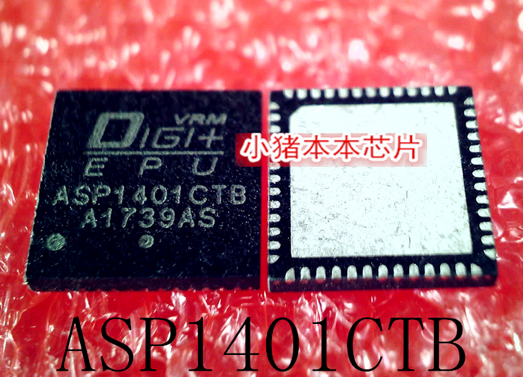 ASP1401CTB    ASP1401   QFN52    新的  一个起拍   可直拍