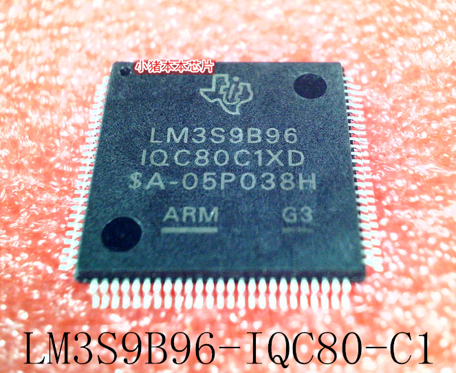 LM3S9B96-IQC80-C1  LM3S9B96  IQC80C1XD  QFP封装 新的  可直拍
