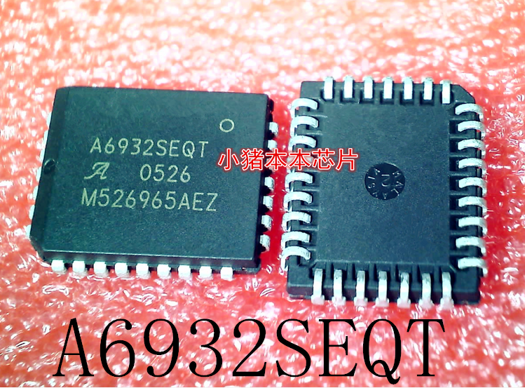 A6932SEQT     A6932SEOT     PLCC封装       新的